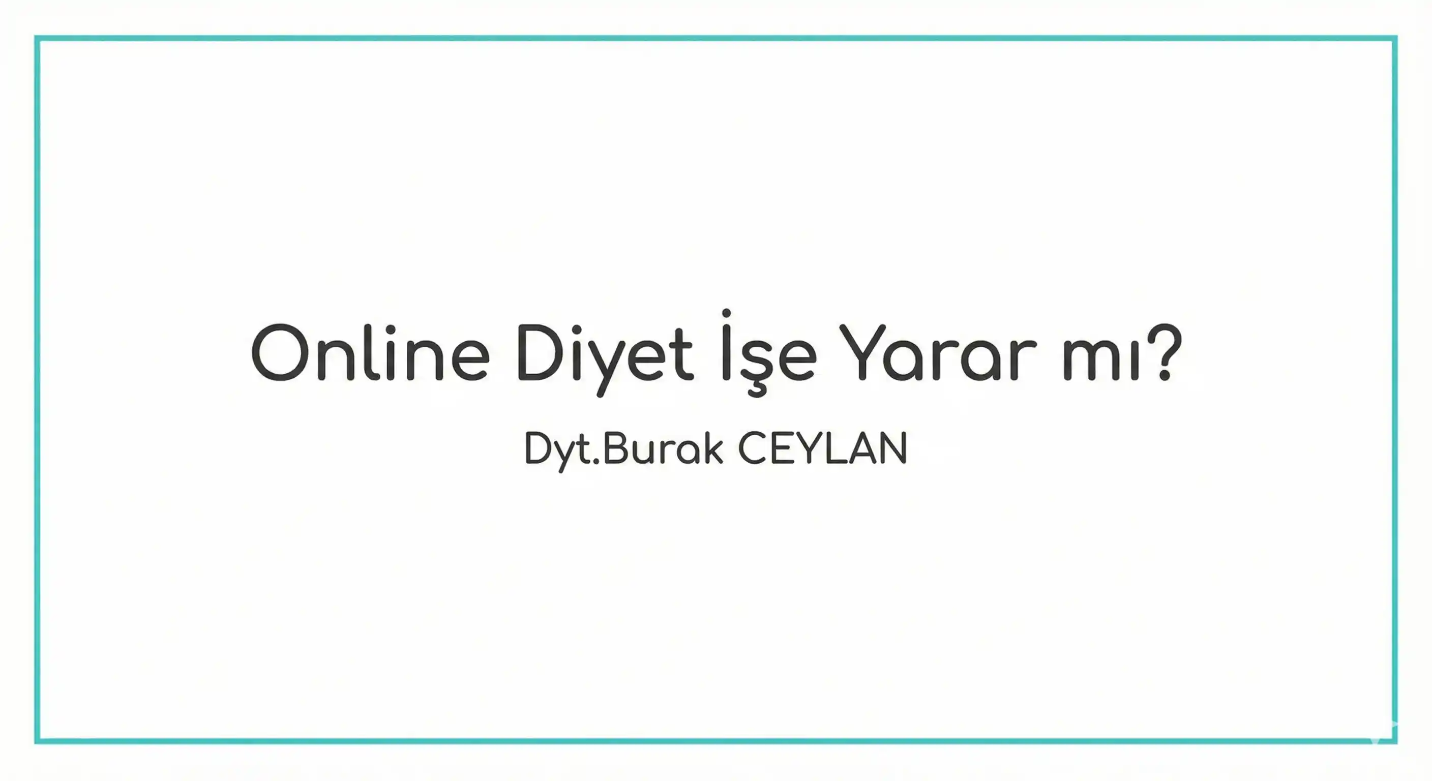 online diyet işe yarar mı